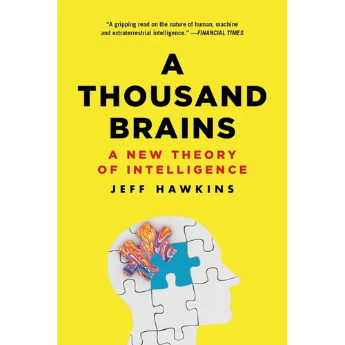 A Thousand Brains: A New Theory of Intelligence - Paperback