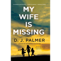 My Wife Is Missing - Paperback