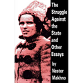 The Struggle Against the State and Other Essays - Paperback