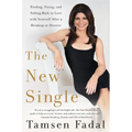 New Single: Finding, Fixing, and Falling Back in Love with Yourself After a Breakup or Divorce - Paperback