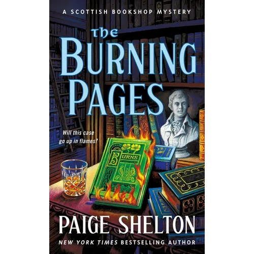The Burning Pages: A Scottish Bookshop Mystery - Mass Market Paperbound