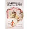 Adventures in Grammarland - Paperback