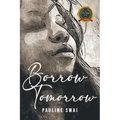 Borrow Tomorrow - Paperback
