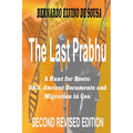 The Last Prabhu: A Hunt for Roots: DNA, Ancient Documents and Migration in Goa - Paperback