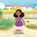Adore's First Day of School - Paperback