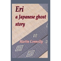 Eri, a Japanese ghost story - Paperback