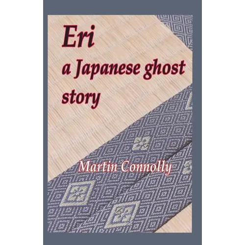 Eri, a Japanese ghost story - Paperback