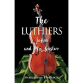 The Luthiers: JoAnn and Mr. Gustov - Paperback