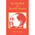 The Red Book of Guerrilla Warfare
