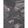 Modernization from the Other Shore: American Intellectuals and the Romance of Russian Development