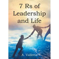 7Rs of Leadership and Life - Paperback