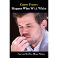Magnus Wins With White - Paperback