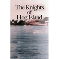 The Knights of Hog Island