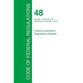 Code of Federal Regulations Title 48, Volume 2, October 1, 2015