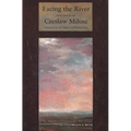 Facing the River - Paperback