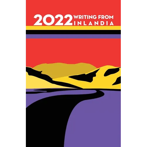 2022 Writing from Inlandia - Paperback