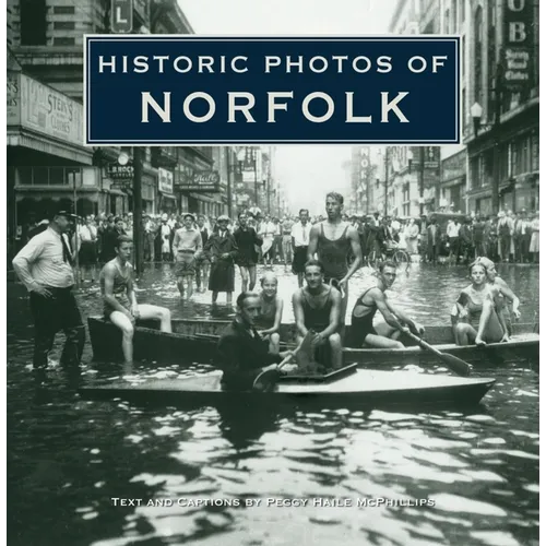 Historic Photos of Norfolk