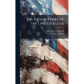 The Indian Tribes of the United States