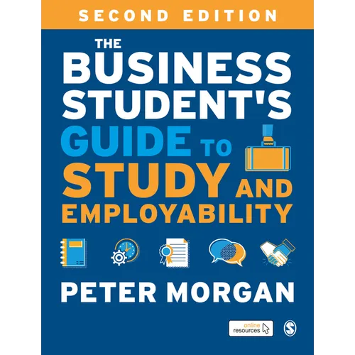 The Business Student′s Guide to Study and Employability - Paperback