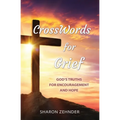 CrossWords for Grief: God's Truths for Encouragement and Hope - Paperback