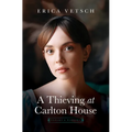 A Thieving at Carlton House - Library Binding