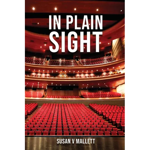 In Plain Sight: 2022: A narrative of an extraordinary year - Paperback