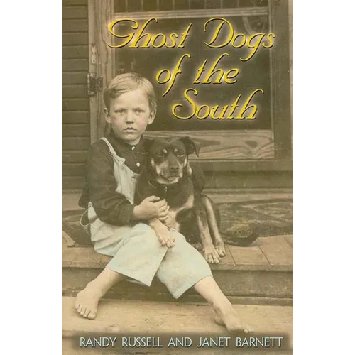 Ghost Dogs of the South - Paperback