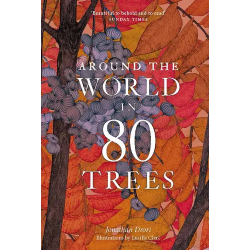 Around the World in 80 Trees - Paperback