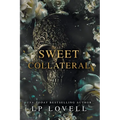 Sweet Collateral - Paperback