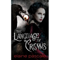 The Language of Crows - Paperback