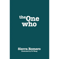The One Who - Paperback