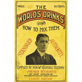 Boothby's World Drinks And How To Mix Them 1907 Reprint - Paperback