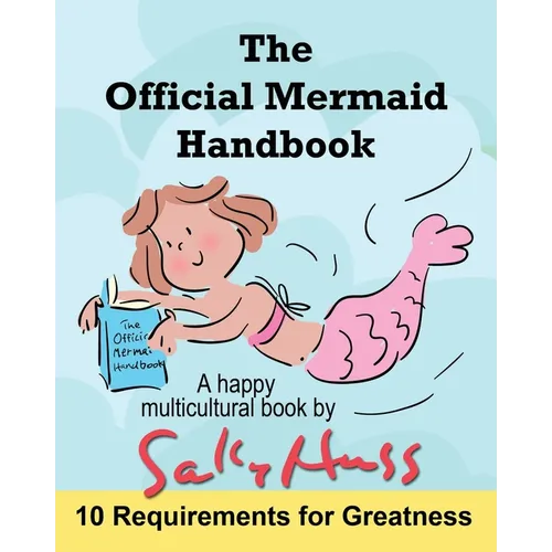 The Official Mermaid Handbook: (Multicultural Children's Book) - Paperback