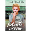 Monte and the Assassins - Paperback