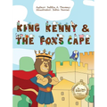 King Kenny and the Fox's Cape - Hardcover