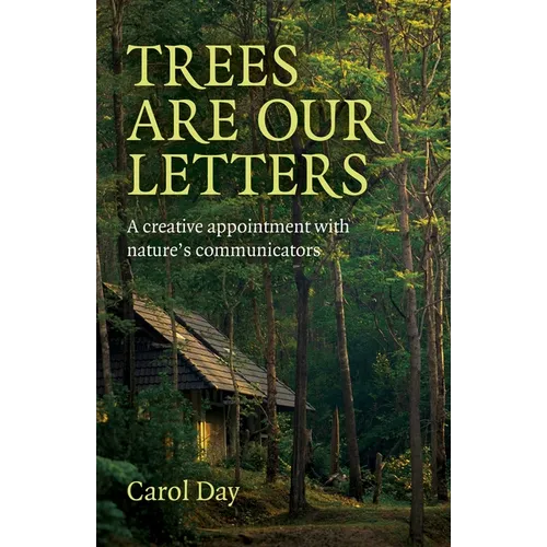 Trees are our Letters - Paperback