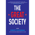 The Great Society: A Play