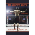 For What It's Worth - Paperback