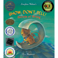 Show; Don't Tell!: Secrets of Writing - Hardcover