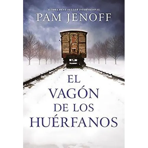 El vag��n de los hu��rfanos - Paperback