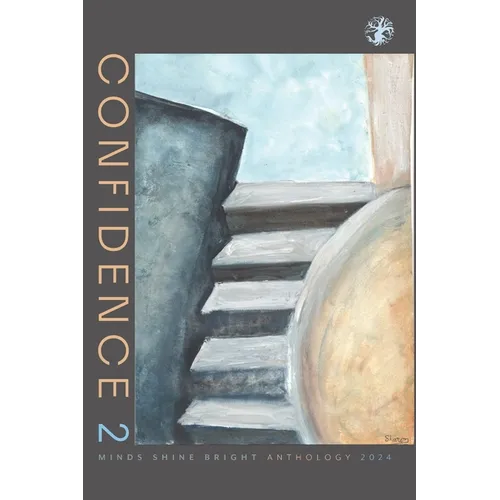 Confidence 2: Minds Shine Bright Anthology - Paperback