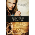 Charles Towne - Paperback
