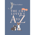 The Cat Lover's A to Z - Hardcover