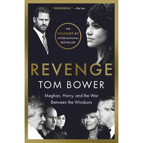 Revenge: Meghan, Harry, and the War Between the Windsors - Paperback