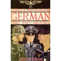 Ranks & Uniforms of the German Army, Navy & Air Force (1940)