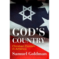 God's Country: Christian Zionism in America