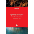 Renewable Geothermal Energy Explorations - Hardcover