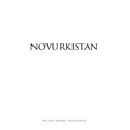 Novurkistan - Hardcover