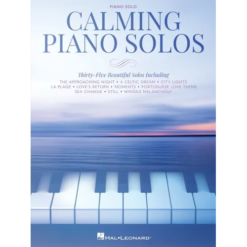 Calming Piano Solos: 35 Beautiful Solos - Paperback