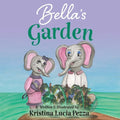 Bella's Garden: The Bella Lucia Series, Book 8 - Paperback